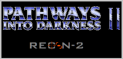 Pathways into Darkness 2 title card
