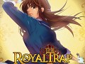 The Royal Trap