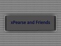 xPearse and Friends