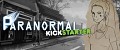 Paranormal Kickstarter
