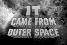 it came from space