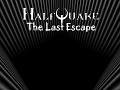 HalfQuake: The Last Escape