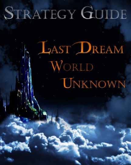 Last dream world unknown