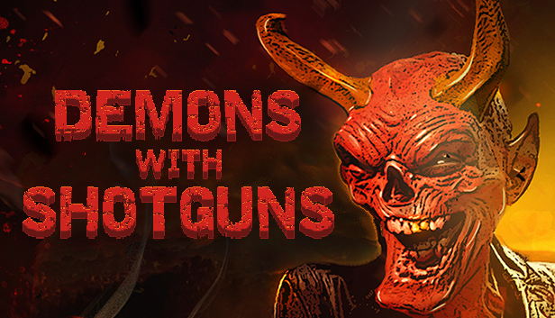   Demons With Shotguns   -  2