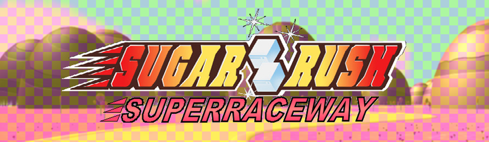 Sugar Rush Superraceway banner f