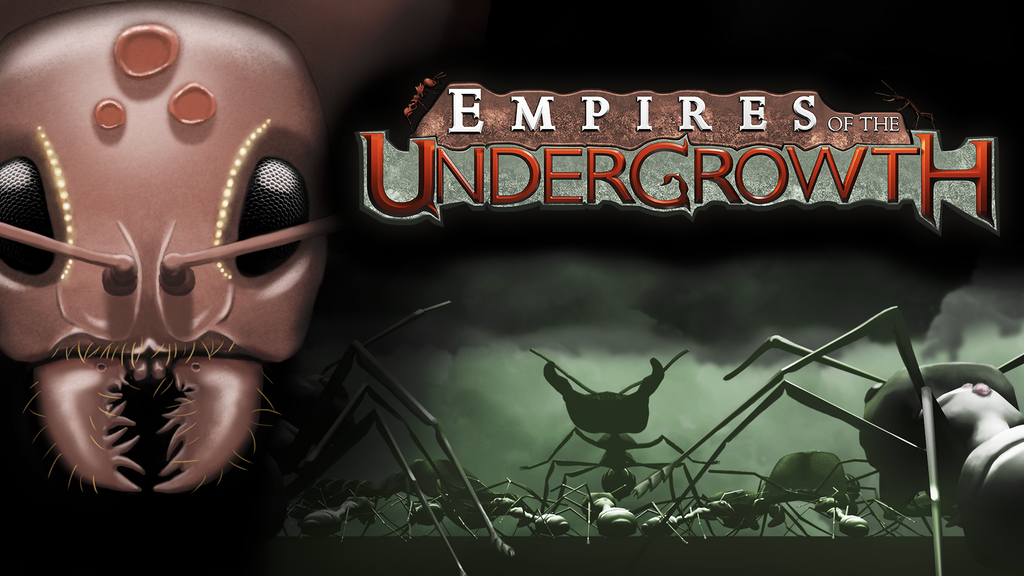 Empires Of The Undergrowth   -  9