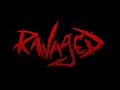 NEW Ravaged Teaser!