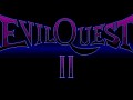 EvilQuest 2 Currently In Development