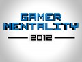 "Gamer Mentality 2012" Survey