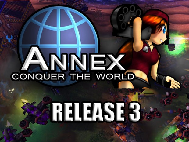 Annex: Conquer the World Release 3 is out!
