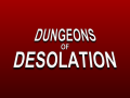Dungeons of Desolation Trailer Released