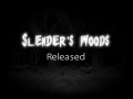 Slender's Woods V 1.0 Released