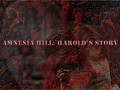 Amnesia Hill: Harold's Story WALKTHROUGH