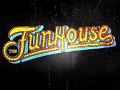 The Funhouse announced!
