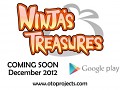 Check out Ninja's Treasures Latest Trailer!