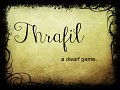 Thrafil - Announce Trailer!