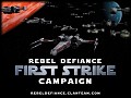 Rebel Defiance Campaign: Round 2