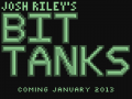 Bit Tanks Releases this Month!