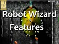 Robot Wizard Features