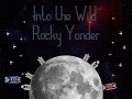 Into the Wild Rocky Yonder Available Now!