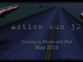Action Run 3D Coming Next Month