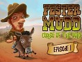 Fester Mudd: Curse of the Gold Released on Desura