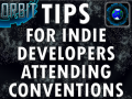Tips for Indie Devs attending Cons from BGP