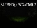 Slender - Vexation 2