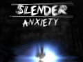 Slender: Anxiety fixed edition released!