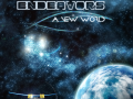 Endeavors: A New World Update 