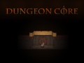 Dungeon Core Update #2