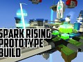 Spark Rising Prototype Build v.01 Now Available