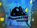 Underwater Metropolis Kickstarter