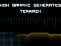 How Samphi Generates Terrain