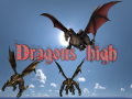 The Noble and The Vile... Dragons High!