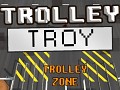 Trolley Troy Game-Play Images