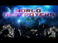 World Destroyers Story Mode Lets Play