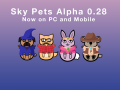 Get Sky Pets alpha on Computer!
