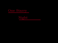 One Starry Night Horror Indie Game.