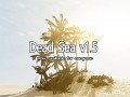 Dead Sea V1.5 is now available for everyone!