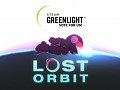 LOST ORBIT: Now on Greenlight!