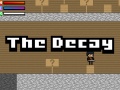 The Decay - News #1