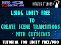 Using Unity Free to create a seamless level change with a pre-rendered cutscene 
