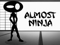 Coming soon to Android - Almost Ninja