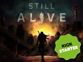 Still Alive on Kickstarter!