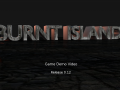 Burnt Islands - Demo Video release 0.12