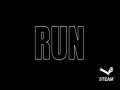 RUN - The Game on Steam Concept