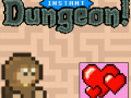 Instant Dungeon! Comes to Indie Game Stand!