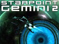 Starpoint Gemini 2 update v0.7011. Time to start bumping into things