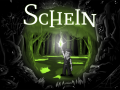 Schein - We are back on Greenlight!